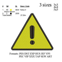 Warning triangle road sign embroidery design, Warning triangle road sign embroidery machine,logo embroidery pattern No 639.0  ... 3 sizes